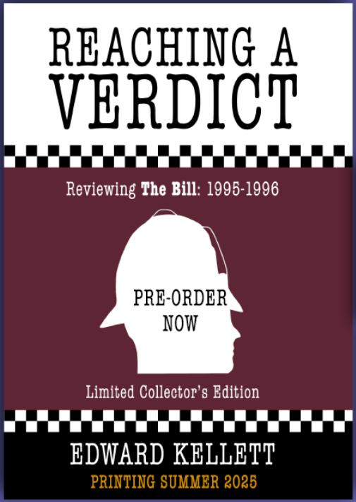 The #Afterword for Edward Kellett's fourth #ReachingAVerdict book has been written by a true television legend. Any guesses who?

Name:
_ _ _ _ _   _   _ _ _ _ _ _ _ 

Job Title:
_ _ _ _ _ _ 

Pre-order this deep dive into #TheBill 1995-1996 devonfirebooks.com 🚔🔎📺📖