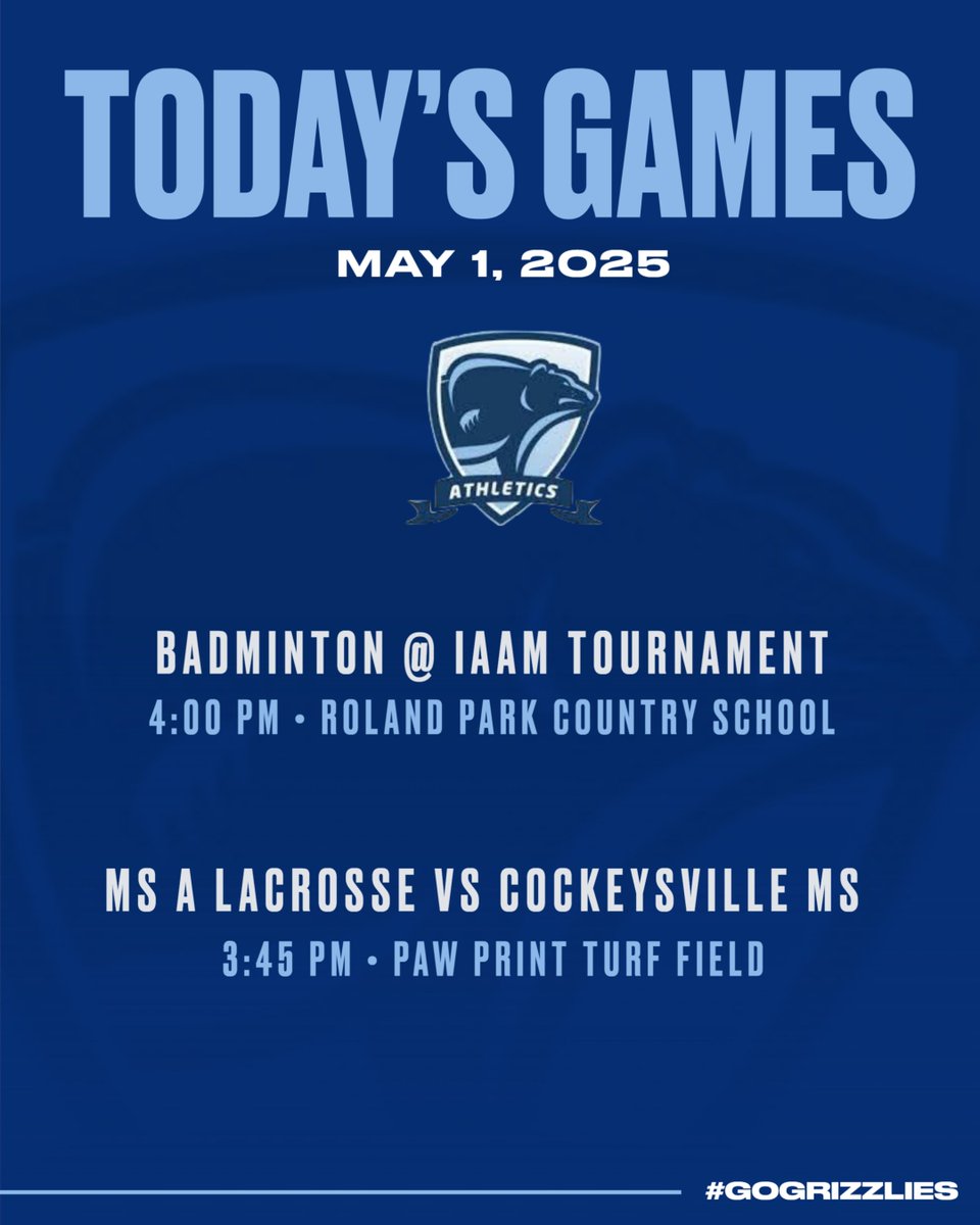 Good luck to Badminton and MS A Lacrosse today!  Bell M., Vivian A., and Gracie K. will be playing in the IAAM Badminton tournament.  Let's go Grizzlies!  #GOGRIZZLIES