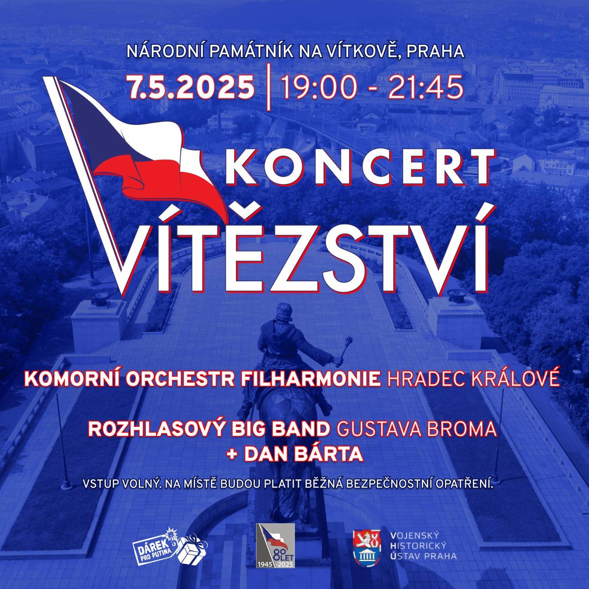 KONCERT! Přátelé, kamarádi. Pojďme si společně připomenout konec války. Na velmi důstojném místě. Se dvěma skvělými hudebními tělesy a Danem Bártou. V předvečer Dne vítězství. Vstupné se neplatí, překvapení nejsou vyloučena. Přijďte si to užít!