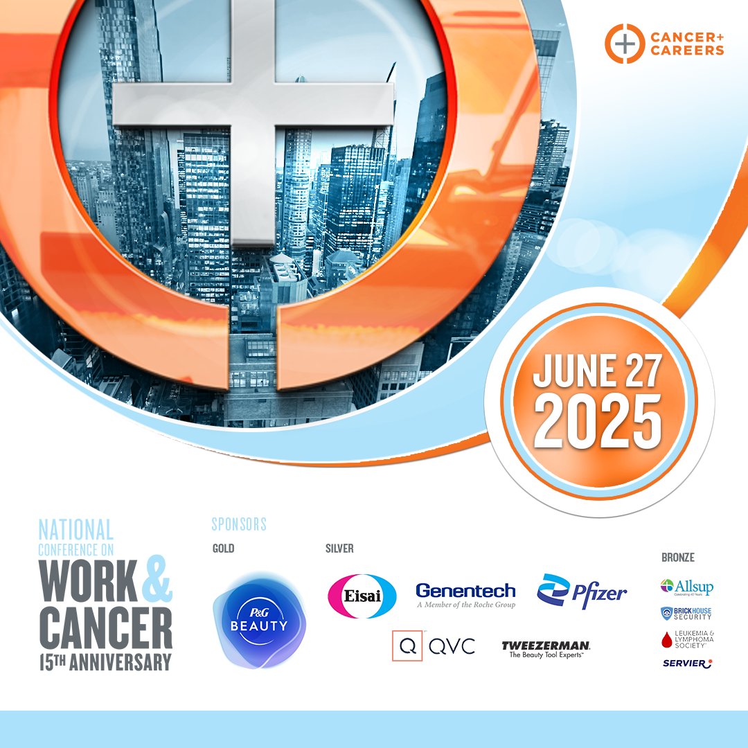 Don’t Miss Out!

What: 15th National Conference on Work &amp; Cancer
Who: Patients, survivors, caregivers, friends, healthcare professionals, managers, HR, or anyone touched by cancer
When: Fri, June 27th 
Where: Zoom
Topics: Balancing treatment &amp; work, disclosure, job search &amp; more!