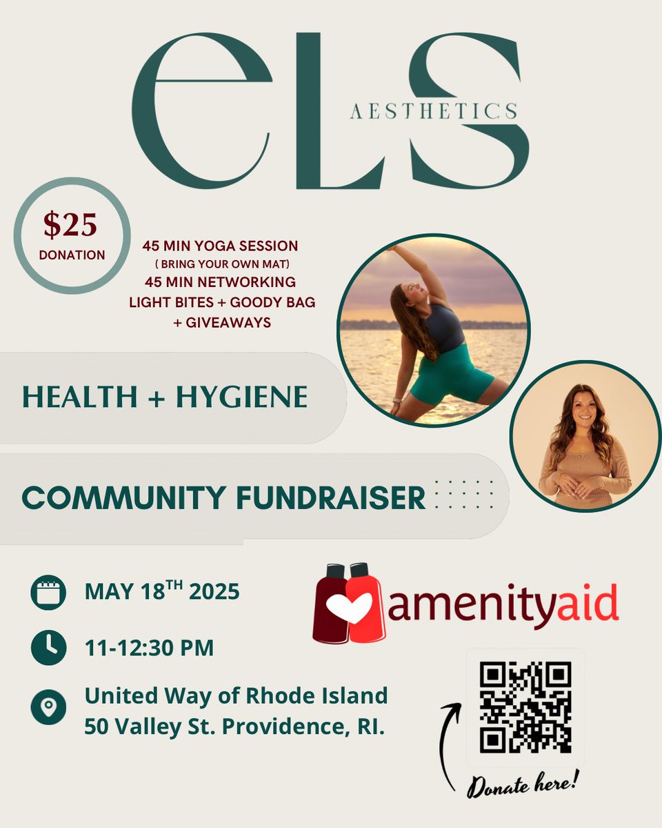 Join #AmenityAid + ELS Aesthetics on May 18 for yoga, networking, &amp; wellness — all to support hygiene access in RI! 🧘‍♀️ 🧼

❤ Proceeds benefit Amenity Aid
🎟️ Register via ELS Aesthetics
👀See flyer for details

#EndHygieneInsecurity #WellnessForACause #ELSAesthetics