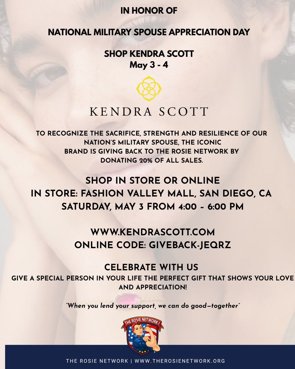 💛In Honor of Military Appreciation Month… Let’s Shop with Purpose! 💛💍

Join us May 3rd &amp; 4th for a Kendra Scott Give Back Event supporting #therosienetwork  — empowering military-connected entrepreneurs nationwide!

🛍️ 20% of ALL proceeds will directly benefit our mission to