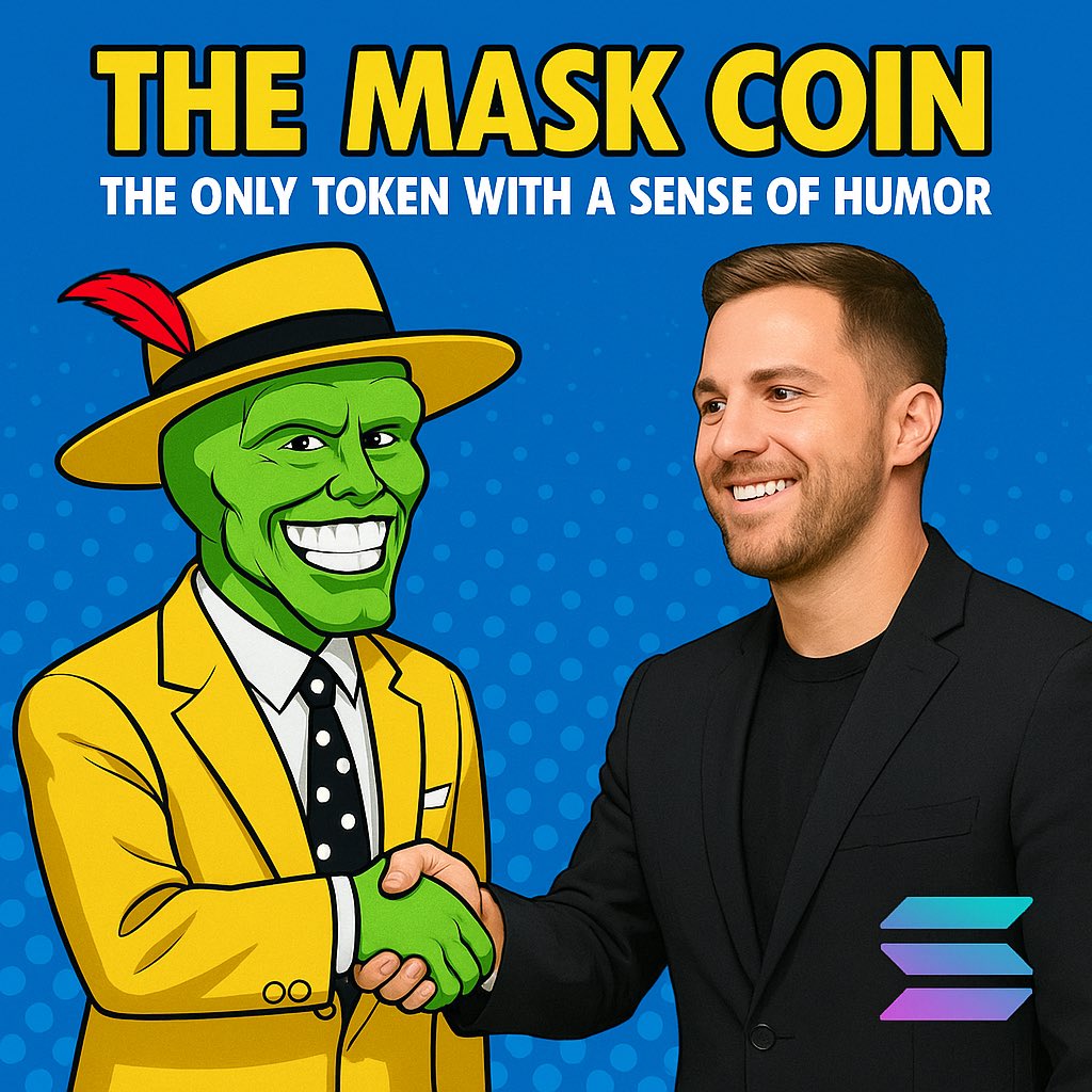 TheMaskCoinMASK's tweet photo. @JakeGagain
Big moves start with bold handshakes.
$MASK meets momentum β powered by community, humor, and Solana.
THE MASK COIN
The only token with a sense of humor.
#TheMASKCoin #Solana #CryptoHandshake #JakeGagain https://t.co/h9CyOVDokB