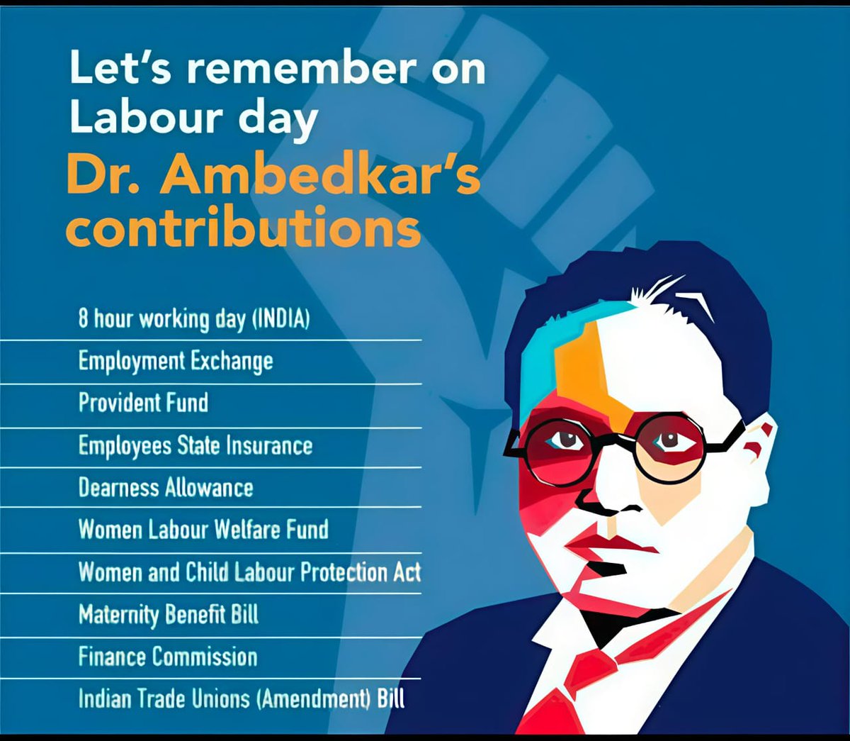 आंबेडकर जी ने भारतीय श्रमिकों के लिए संभव बनाया
• 8 घंटे कार्य दिवस
• एम्प्लॉयमेंट एक्सचेंज
• प्रोविडेंट फंड
• कर्मचारी राज्य बीमा 
• महंगाई भत्ता
• महिला श्रमिक कल्याण कोष
• महिला और बाल श्रम संरक्षण अधिनियम
• मातृत्व लाभ विधेयक
वित्त आयोग
ट्रेड यूनियन संशोधन विधेयक