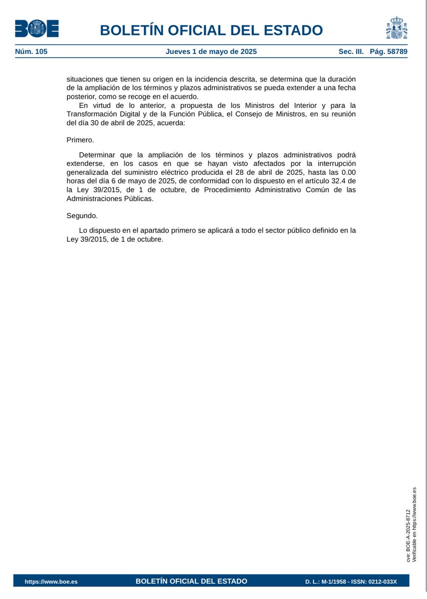 📣 El BOE publica hoy la Orden PJC/414/2025, que aplica la ampliación de términos y plazos administrativos debido al apagón generalizado del 28 de abril, según el Acuerdo del #CMIN de esa misma fecha.