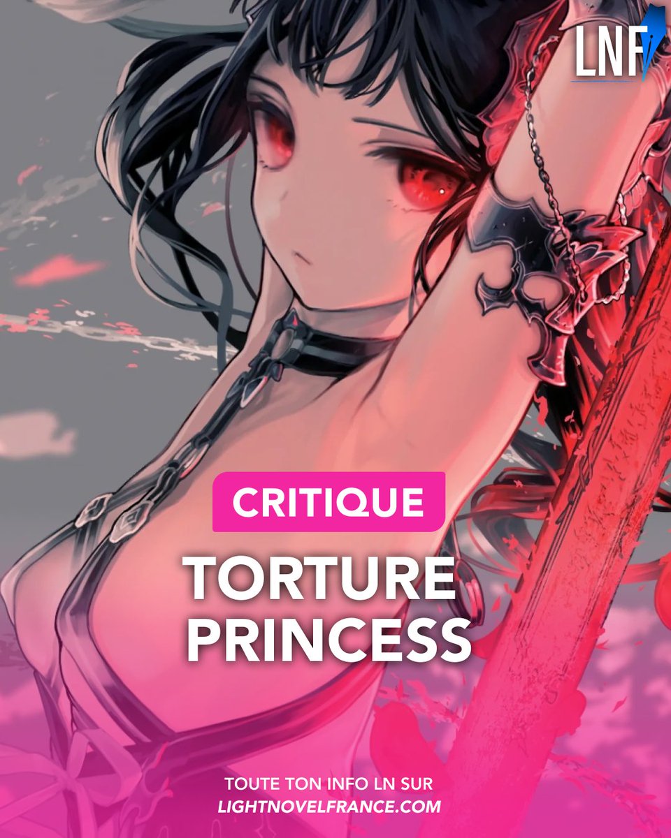 Critique complète : Torture Princess
✍️ Par <a href="/Mart_Pkmn/">Martin 🇵🇸</a> 

« Il est temps de raconter une histoire. Celle d’un garçon dont la vie lui fut volée, et celle d’un monstre qui volait les vies des autres. »

➡️ lightnovelfrance.com/articles/207-c…