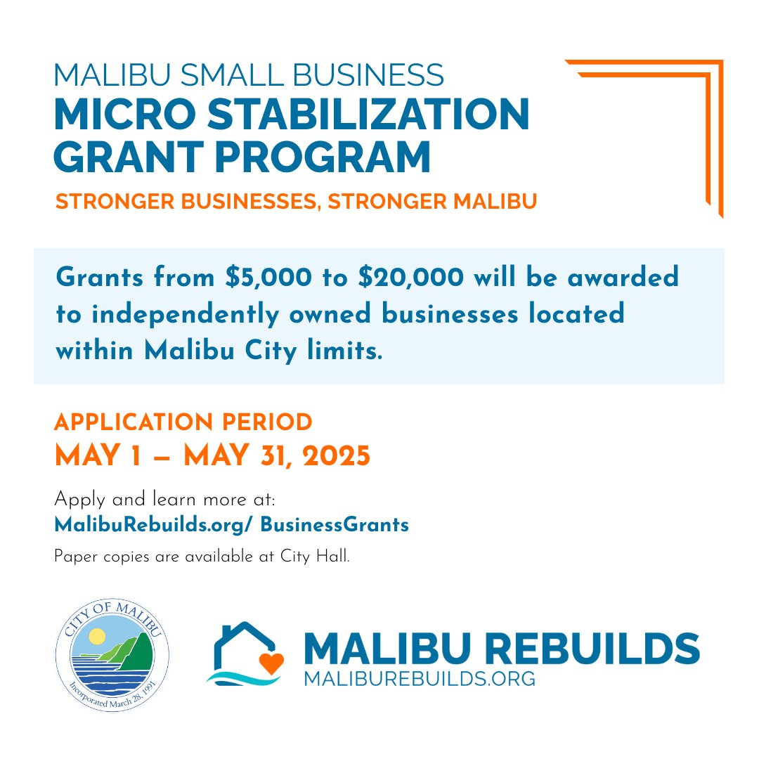 The City of Malibu is investing in our local business community with our new Small Business Micro Stabilization Grant Program! Grants from $5,000 to $20,000 will be awarded to independent businesses impacted by the recent fires, storms and PCH closures.

📝 Applications open May