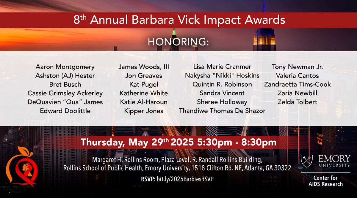 Emory CFAR (@emorycfar) on Twitter photo 📣ANNOUNCEMENT! Congrats to the 23 honorees for 8th Annual Barbara Vick Impact Awards (#Barbies2025)! Join us on 5/29 at 5:30PM at <a href="/EmoryRollins/">Emory Public Health</a> for a reception & ceremony to celebrate these amazing unsung heroes in the Metro-Atlanta #HIV response.
RSVP: bit.ly/2025BarbiesRSVP 📣ANNOUNCEMENT! Congrats to the 23 honorees for 8th Annual Barbara Vick Impact Awards (#Barbies2025)! Join us on 5/29 at 5:30PM at <a href="/EmoryRollins/">Emory Public Health</a> for a reception & ceremony to celebrate these amazing unsung heroes in the Metro-Atlanta #HIV response.
RSVP: bit.ly/2025BarbiesRSVP