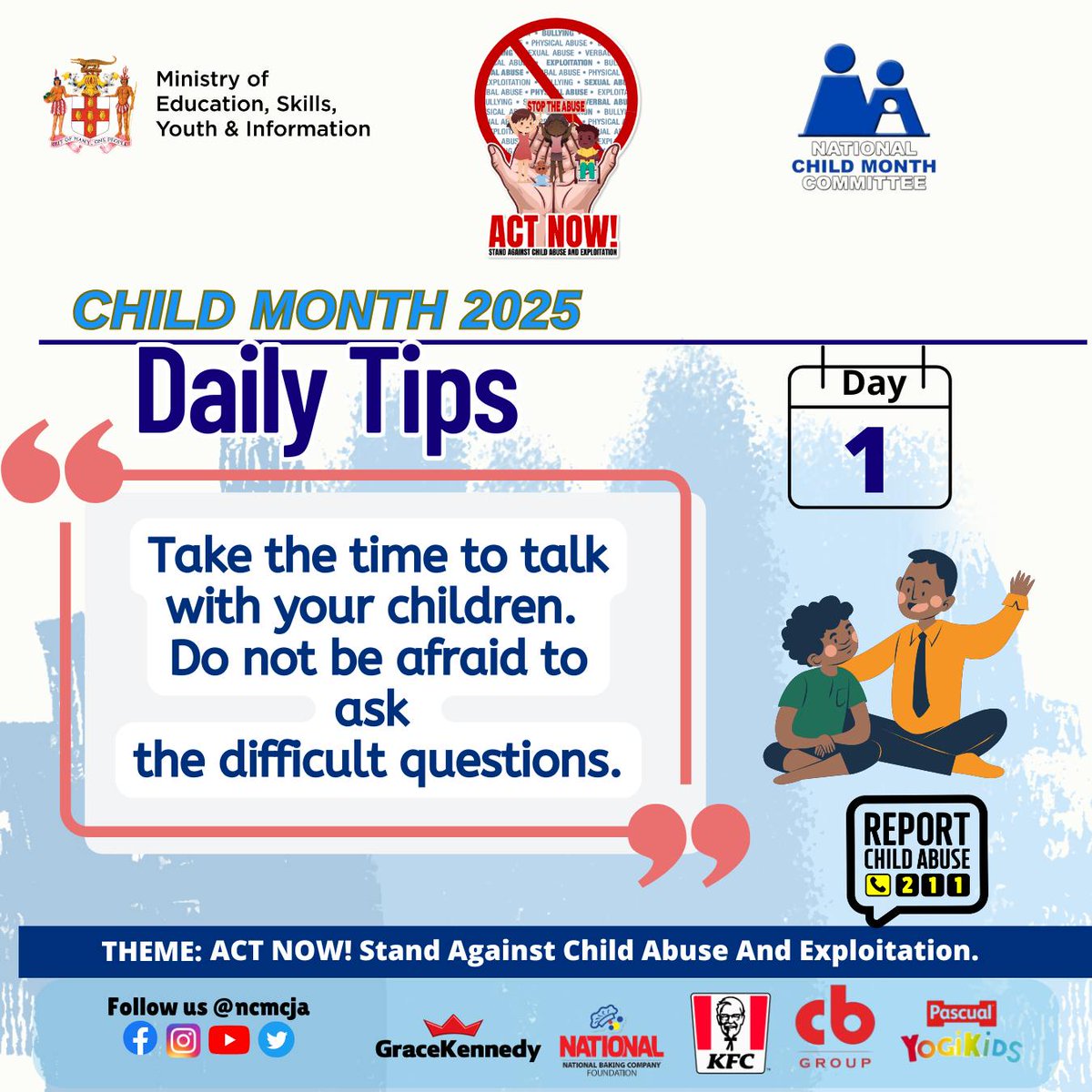 UNICEF Jamaica (@unicefjamaica) on Twitter photo Throughout the month of May, we join the <a href="/ncmcja/">National Child Month Committee</a> in sharing daily tips for #ChildMonth 2025.
**Daily Tip 1** š£ļø The first step to protection is conversation.
This #ChildMonthJA, take the time to talk. Ask the hard questions.
Listen with love. Act with care.
#ForEveryChild Throughout the month of May, we join the <a href="/ncmcja/">National Child Month Committee</a> in sharing daily tips for #ChildMonth 2025.
**Daily Tip 1** š£ļø The first step to protection is conversation.
This #ChildMonthJA, take the time to talk. Ask the hard questions.
Listen with love. Act with care.
#ForEveryChild