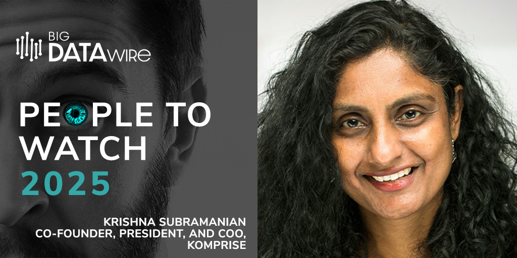 BigDATAwireNews's tweet photo. Congrats to Krishna Subramanian, Co-founder of @Komprise, named a 2025 #BigDATAwire Person to Watch!

She’s leading the charge on unstructured data + AI.

Read the Q&amp;A: https://t.co/pfKM0b2jr9
#PeopleToWatch #DataOps #WomenInTech https://t.co/OZ7FGjiypc