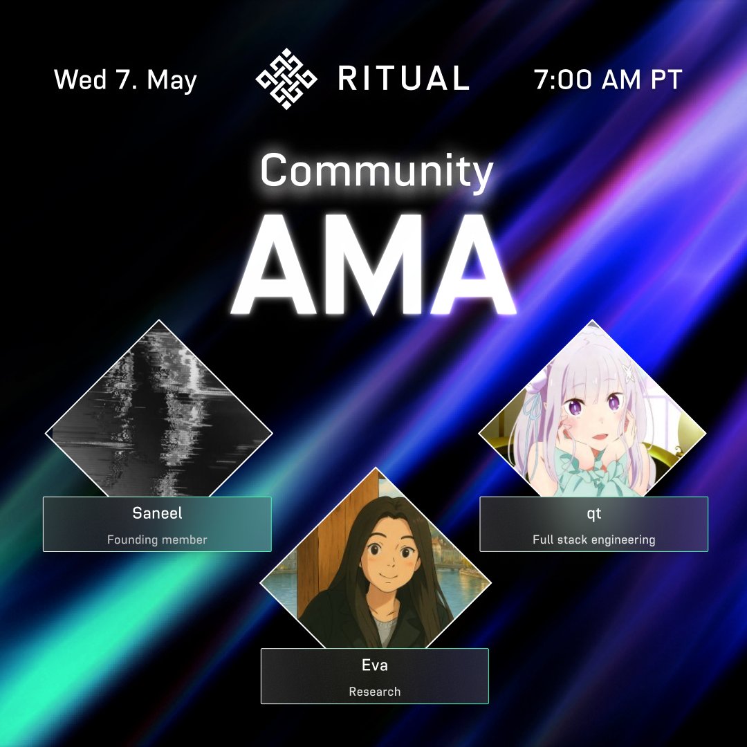 ❖ What is Ritual Chain? ❖ ❖ Why is Ritual unique? ❖ ❖ How is Ritual the  future of AI x Crypto and beyond? ❖ Join an AMA with @sanlsrni @evayzh  @0xQTpie