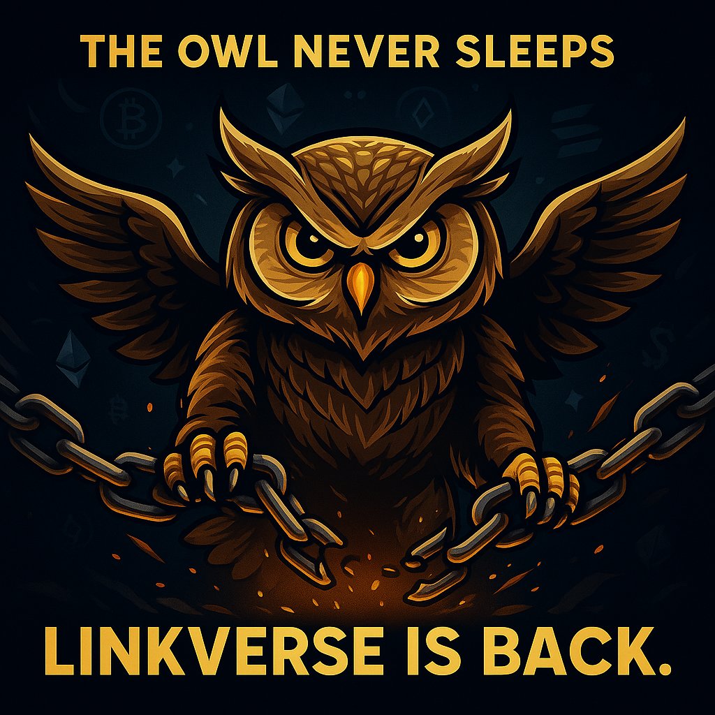 LinkverseNews's tweet photo. 🦉 Guess who never sleeps?
LinkVerse is BACK — with more Web3 energy, memes, and mission than ever. 🚀🧠
We’ve been in silent mode... now we’re flying full throttle.
📚 Learn. 💥 Meme. 🛠️ Buil
💬 Drop a 🦉 if you’re still in the game!
#Linkverse #Web3 #CryptoX  #Web3Education https://t.co/PDTQXPobrc