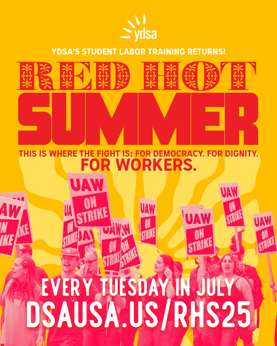 YDSA_'s tweet image. RED HOT SUMMER RETURNS! 🔥🌹🗣️
The labor movement has the power to change the world, and we need you to be part of it 🫵
This program is led by student leaders who have successfully organized new unions & who will provide crucial lessons as you begin your own organizing journey
