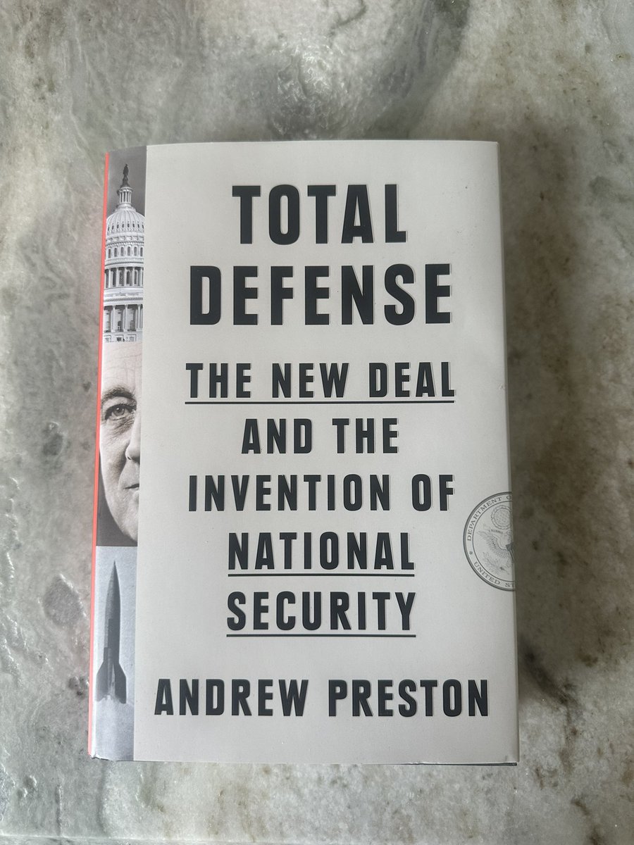 I’ve been waiting a long time for this one. Andrew Preston’s new book on how the New Deal invented the idea of “national security.” An important book to understand our foreign policy moment. It will be a must read.