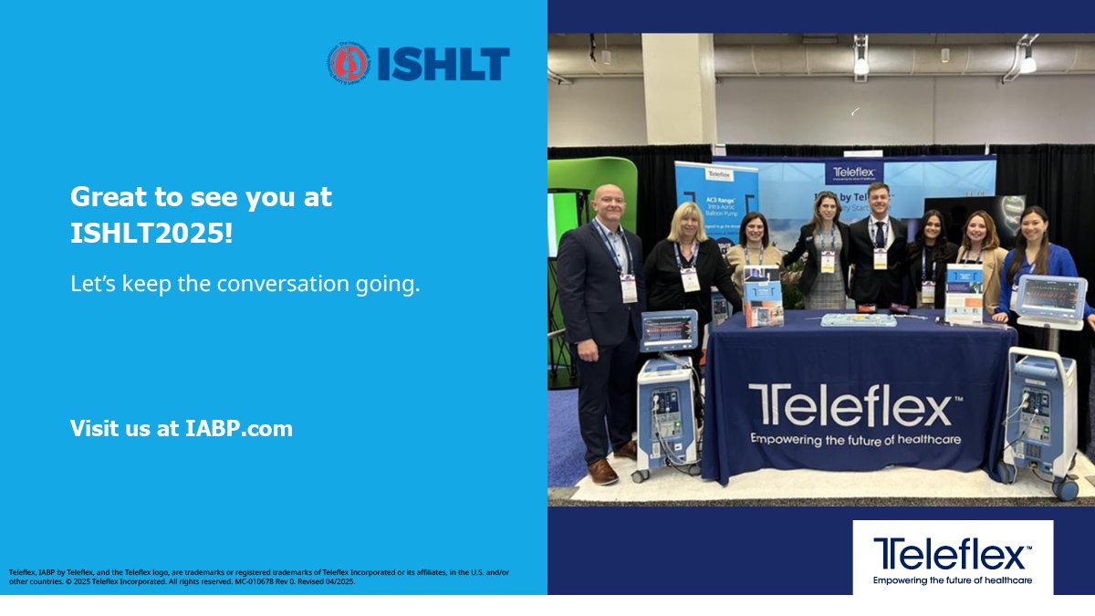 TeleflexCardiol's tweet image. Thank you for joining us at the #ISHLT2025 Annual Meeting in Boston, MA. 

Learn more about Teleflex IABP therapy solutions + request a demo by visiting spklr.io/60187sgG. 

Rx only. Safety information: spklr.io/60197sgH
#TeleflexInterventional #IABPbyTeleflex #MCS