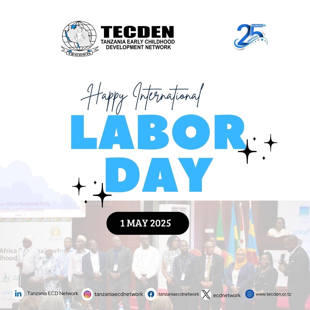 #Happy International Labor Day!

We celebrates all ECD champions: teachers, caregivers, social workers, and partners for their tireless efforts in shaping a better future for our children. Your work matters. More details tecden.or.tz

#LabourDay2025 #ECDChampions