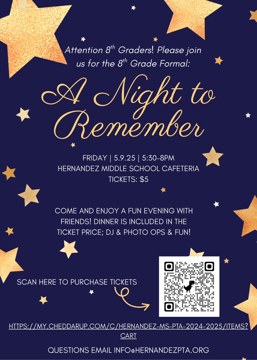 Attention 8th Graders! Please join us for the 8th grade Formal. It will take place next Friday (05.09.25) From 5:30-8:00 in the Hernandez MS Cafe. Check the flyer below for more details!