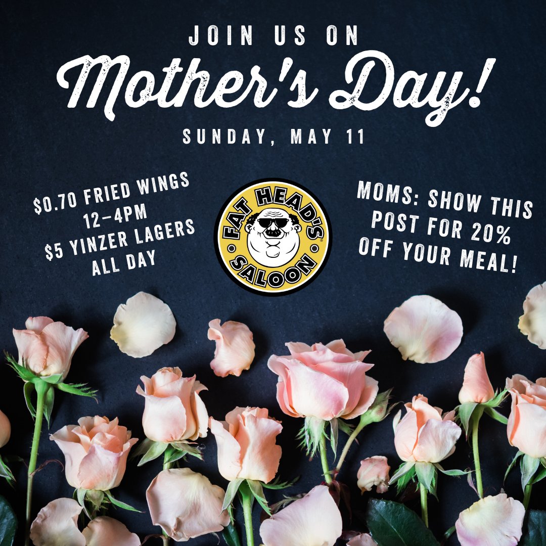 Mom deserves a nice cold 🍺! Celebrate Mother's Day at Fat Head's! Moms eat 20% off all day on May 11 – just show your server this post. Cheers to you!!