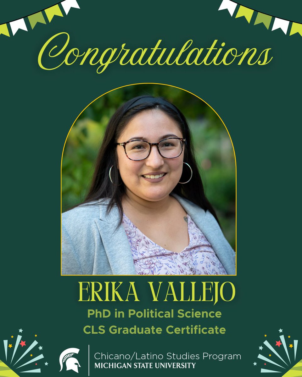 CLSatMSU's tweet image. CLS celebrates our 2025 graduates including Erika Vallejo who has earned her PhD in Political Science with a Chicano/Latino Studies graduate certificate. We are so proud of you, Dr. Vallejo!
#MSUSocialScience
