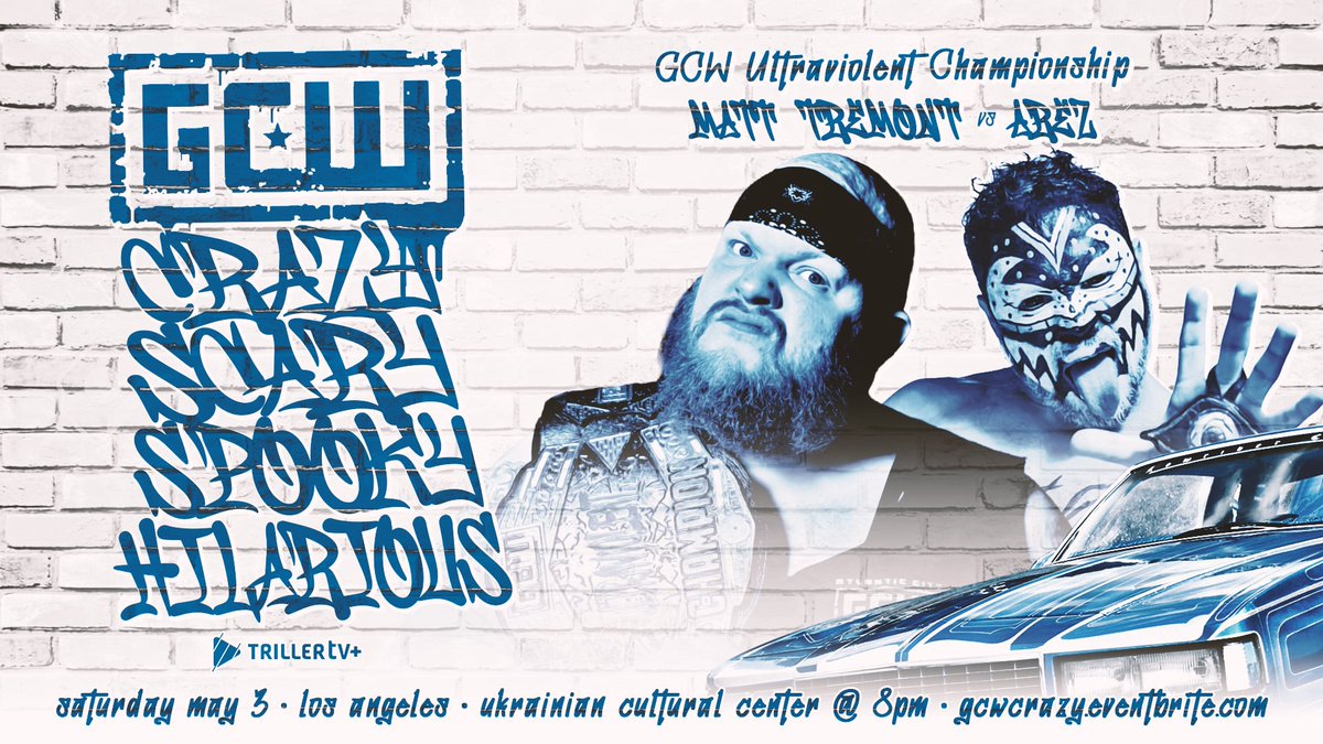 *LOS ANGELES - THIS SATURDAY*

Just Signed:

MATT TREMONT
vs
AREZ

Plus:
Effy v Hammerstone
Masha v Gresham
Maki v Yamashita
YDNP v Subculture
Atticus v Stackhouse
Mance v Jimmy
Ninja v Starboy
Matt Cardona
+more

Tix:
GCWCRAZY.EVENTBRITE.COM

Watch LIVE on <a href="/Triller_TV/">TrillerTV</a>+