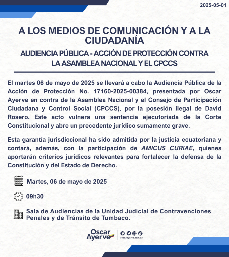 📢 AUDIENCIA PÚBLICA DE ACCIÓN DE PROTECCIÓN DEL CASO ROSERO EN TUMBACO - QUITO <a href="/AsambleaEcuador/">Asamblea Nacional</a> <a href="/PGEcuador/">Procuraduría Ecuador</a> <a href="/CpccsEc/">Participa Ecuador</a>  <a href="/CorteConstEcu/">Corte Constitucional</a> 
📍El martes 6 de mayo de 2025, a las 09h30, se realizará en 2da. convocatoria la Audiencia Pública de la Acción de Protección presentada por
