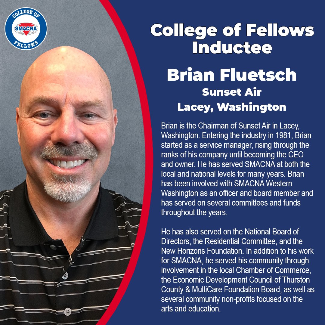 SMACNA Members, help us congratulate Brian Fluetsch, President and CEO of Sunset Air Inc., for being a 2025 SMACNA College of Fellows inductee.