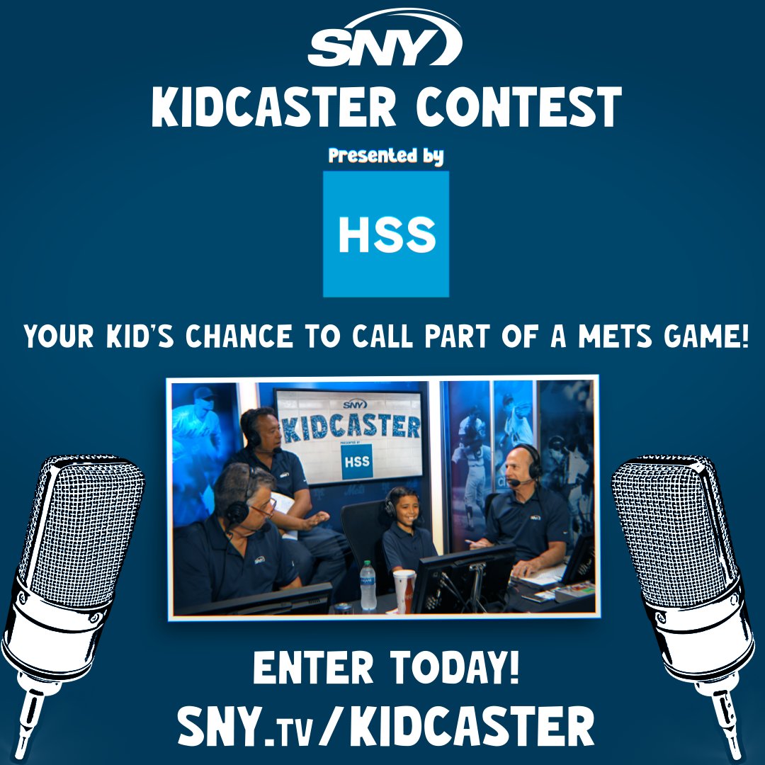 SNY (@snytv) on Twitter photo šØ Hey parents! šØ
The SNY Kidcaster Contest presented by <a href="/HSpecialSurgery/">Hospital for Special Surgery (HSS)</a> is BACK! Your child could snag the ultimate seat in the house: right next to Gary, Keith, and Ron to call half an inning of a Mets game on SNY!
Enter today at sny.tv/kidcaster and let the dream šØ Hey parents! šØ
The SNY Kidcaster Contest presented by <a href="/HSpecialSurgery/">Hospital for Special Surgery (HSS)</a> is BACK! Your child could snag the ultimate seat in the house: right next to Gary, Keith, and Ron to call half an inning of a Mets game on SNY!
Enter today at sny.tv/kidcaster and let the dream