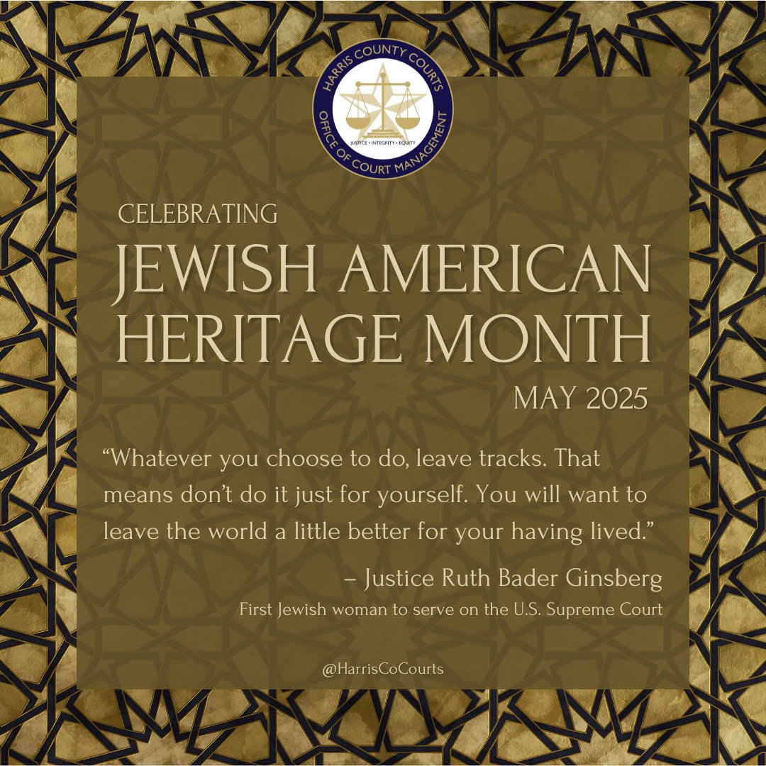 Join us in recognizing the achievements of Jewish American judges, lawyers &amp; legal professionals as we celebrate #JewishAmericanHeritageMonth. Their commitment to fairness &amp; equality continues to drive progress in the legal community. ⚖️🏛️ #JusticeForAll #HarrisCountyCourts