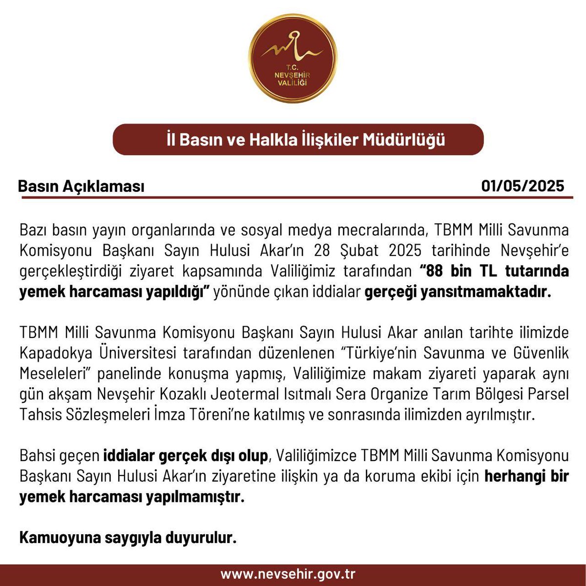 Nevşehir Valiliği, Hulusi Akar'ın koruma ekibi için herhangi bir yemek harcaması yapılmadığını açıklamış. O zaman alelacele sildikleri bu ihale neyin ihalesi🤔