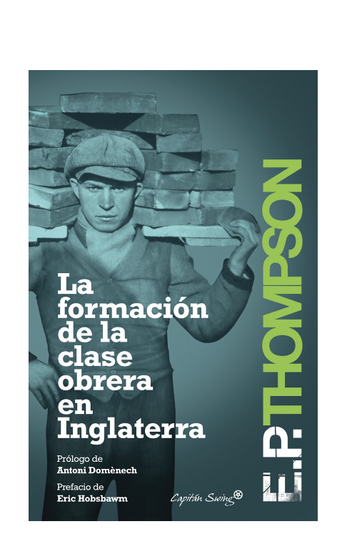GerardoMunck's tweet photo. Día Internacional de los Trabajadores

Hoy es un buen día para echar un vistazo a este impresionante libro de E.P. Thompson.

Descarga libre: https://t.co/OQSFJjMvLP https://t.co/lSbcgpkoVw