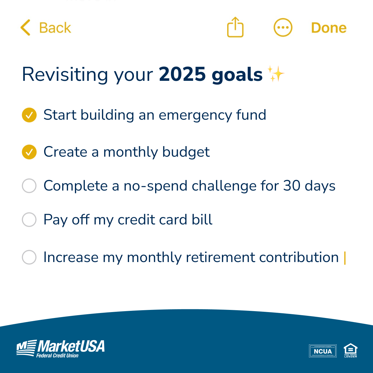 📋Make sure to continue to check off your progress! Plus, don’t forget to reevaluate goals as needed, keep track of savings, monitor your credit score and more!

marketusafcu.com/Services/Digit…

#financialgoals #budgeting #saving #2025goals
