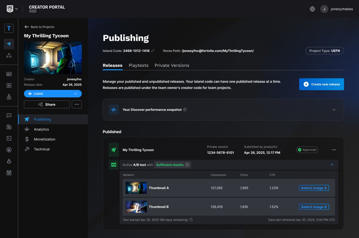 New Creator Portal Feature - A/B Test Thumbnails 📣

You can now test two different images for your island’s thumbnail to help you optimize engagement, reduce guesswork, and iterate faster.

Get started: fn.gg/AB-Test-Thumbn…