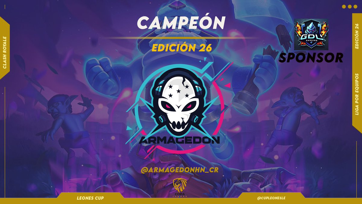 Leones Cup (@cupleonesle) on Twitter photo #clashroyale
Tenemos Campeón de la Edicion 26!!!
Felicitaciones a <a href="/ARMAGEDONHN_CR/">ARMAGEDON🇭🇳</a> por consagrarse con un nuevo titulo!!!
Gracias al sponsor <a href="/GDL_GamingCR/">GDL Gaming</a> por aportar en el premio #clashroyale
Tenemos Campeón de la Edicion 26!!!
Felicitaciones a <a href="/ARMAGEDONHN_CR/">ARMAGEDON🇭🇳</a> por consagrarse con un nuevo titulo!!!
Gracias al sponsor <a href="/GDL_GamingCR/">GDL Gaming</a> por aportar en el premio