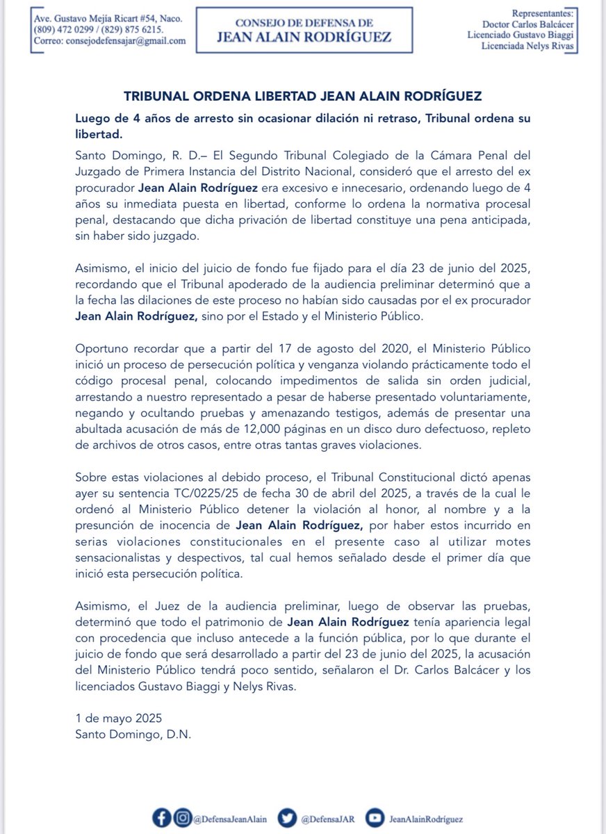 DE ÚLTIMO MINUTO: TRIBUNAL ORDENA LIBERTAD JEAN ALAIN RODRÍGUEZ

El consejo de defensa del ex procurador Jean Alain Rodríguez tiene a bien informarles que luego de 4 años de arresto, sin ocasionar dilación ni retraso, el Tribunal apoderado ha ordenado su libertad.