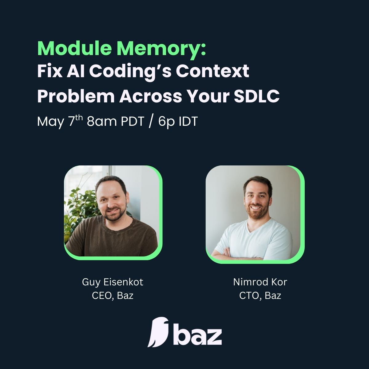 baz (@baz_scm) on Twitter photo ⏱️ Just 2 days left! RSVP now to join the live webinar or get the recording → buff.ly/C4MSAsR
AI code reviewers don’t need better models. They need better memory.
On May 7, Baz co-founders <a href="/guysenkot/">Guy Eisenkot</a> <a href="/KorNimrod/">Nimrod Kor</a> show how Module Memory injects structured, relevant ⏱️ Just 2 days left! RSVP now to join the live webinar or get the recording → buff.ly/C4MSAsR
AI code reviewers don’t need better models. They need better memory.
On May 7, Baz co-founders <a href="/guysenkot/">Guy Eisenkot</a> <a href="/KorNimrod/">Nimrod Kor</a> show how Module Memory injects structured, relevant