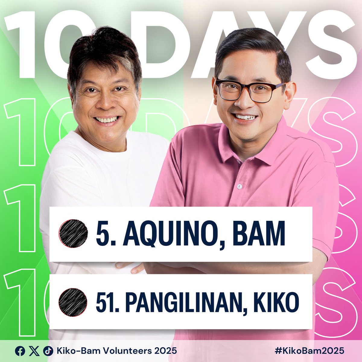 HarveyKeh's tweet photo. Last 10 days! Itodo na natin ang ating kampanya para kina @kikopangilinan at @bamaquino! #KikoBam2025 https://t.co/IYSxWGaEsB