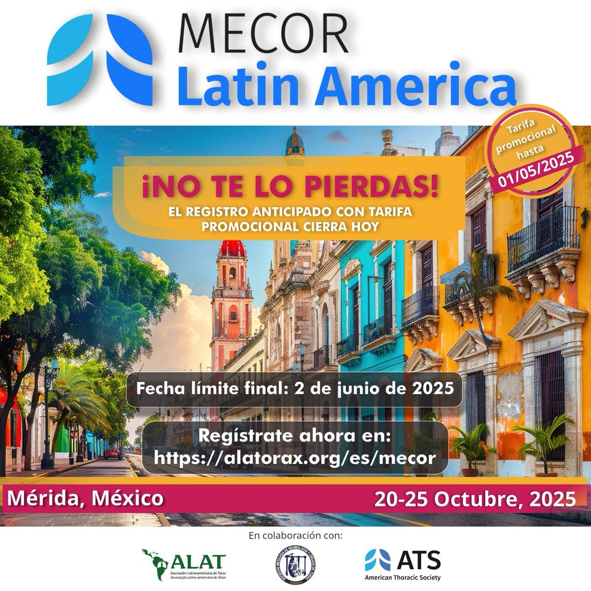 ALATorax's tweet photo. #MECOR #ALAT2025 @atscommunity 👉No dejes pasar esta oportunidad, hoy cierran los descuentos de la tarifa promocional. ✅ https://t.co/I0PrWnMKfo Aprovecha la oportunidad, regístrate: https://t.co/4k0QhcpaMc https://t.co/pvxnHPjrMu