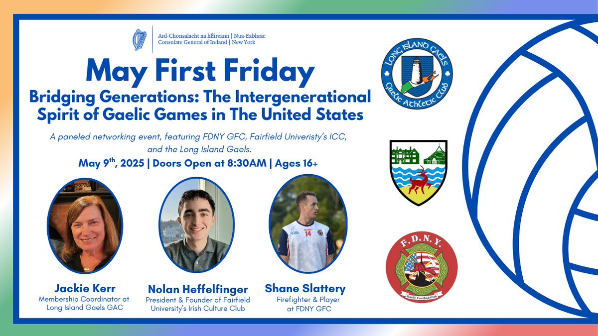 IrelandinNY's tweet image. Join us for May's #FirstFriday on Friday, May 9 at 8:30AM for Bridging Generations: The Intergenerational Spirit of GAA. 🏐 

From grassroots clubs to college campuses and first responder teams, the GAA continues to bring together players, families, and fans across