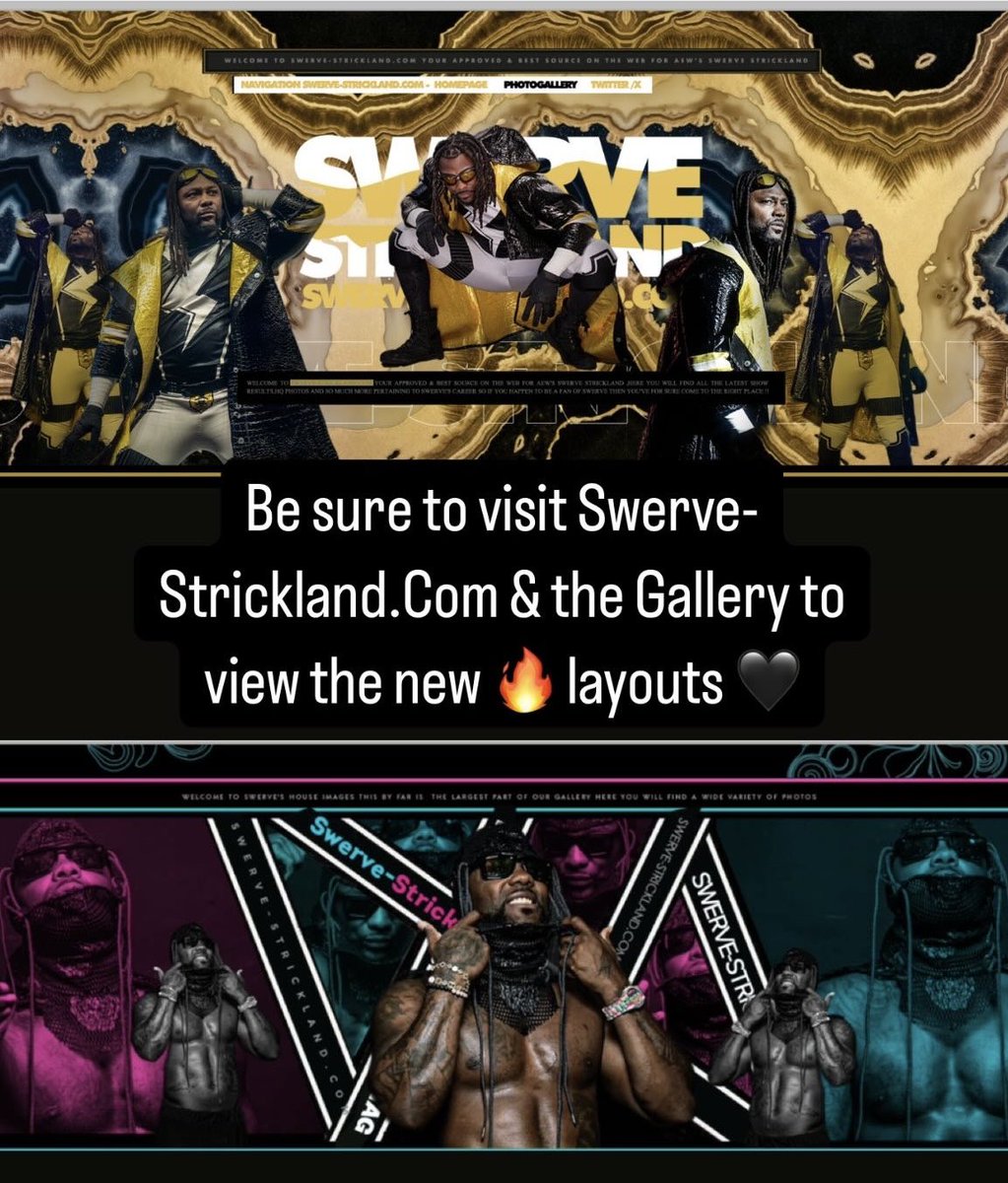 Swerve-Strickland.Com | Swerve Fansite (@swervescom) on Twitter photo We can’t thank <a href="/designtopia/">++ accepting orders !!!!</a> enough for our incredible new Main & Gallery Layouts 🔥 ⚡️ be sure to check them out & let us know what you think 🖤
Swerve-Strickland.Com
swerve-strickland.com/Gallery/index.…
#Swerve #SwerveStrickland #SwervesHouse #AEW
<a href="/swerveconfident/">The Realest Swerve Strickland</a> We can’t thank <a href="/designtopia/">++ accepting orders !!!!</a> enough for our incredible new Main & Gallery Layouts 🔥 ⚡️ be sure to check them out & let us know what you think 🖤
Swerve-Strickland.Com
swerve-strickland.com/Gallery/index.…
#Swerve #SwerveStrickland #SwervesHouse #AEW
<a href="/swerveconfident/">The Realest Swerve Strickland</a>