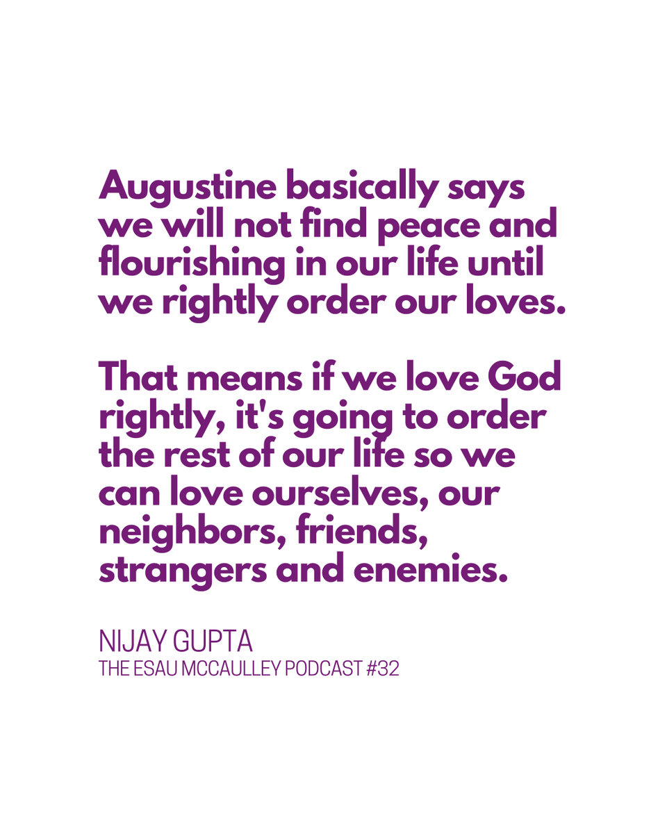 Are our loves rightly ordered? 
"We think the driver of our life is what we think, but Augustine told us hundreds of years ago that it’s what we love." Nijay Gupta on 🎙️The Esau McCaulley Podcast (link in bio)