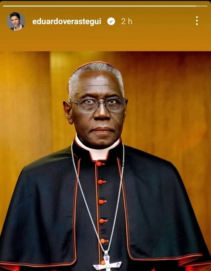 💥EDUARDO VERÁSTEGUI publica historia con foto del Cardenal Robert Sarah, mostrando su apoyo. conservadores firmes: FE, VERDAD Y DEL LADO CORRECTO. ✝️