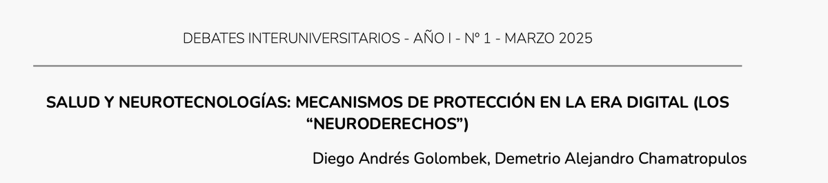 Diego Golombek (@diegogolombek) on Twitter photo Acá con <a href="/AChamatropulos/">Demetrio Alejandro Chamatropulos</a> escribimos un artículo sobre salud, neurotecnologías y neuroderechos.
Está en la nueva revista de Derecho, Debates Interuniversitarios: derecho.uba.ar/institucional/… Acá con <a href="/AChamatropulos/">Demetrio Alejandro Chamatropulos</a> escribimos un artículo sobre salud, neurotecnologías y neuroderechos.
Está en la nueva revista de Derecho, Debates Interuniversitarios: derecho.uba.ar/institucional/…