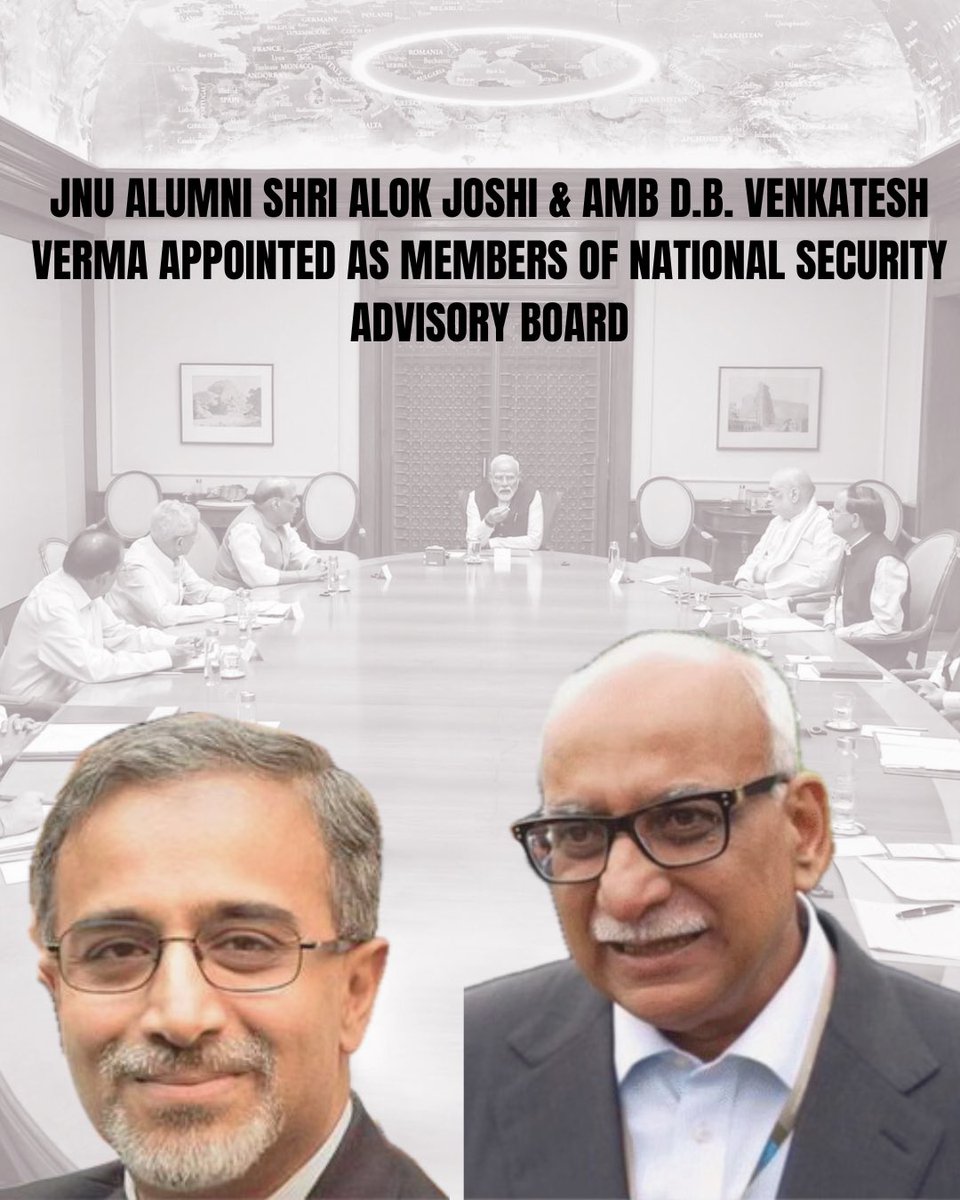 The JNU Alumni Affairs Office warmly congratulates Shri Alok Joshi, Former Secretary RAW and D. B. Venkatesh Verma, Former Ambassador Russia on appointment as Members of National Security Advisory Board and takes immense pride in their continued contribution to national service.