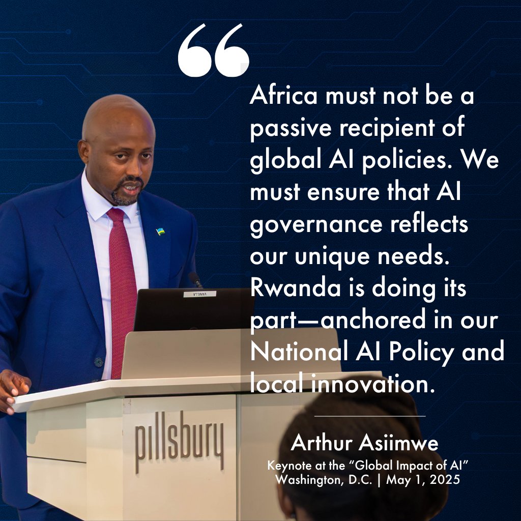 Rwanda in USA (@rwandainusa) on Twitter photo “Africa must not be a passive recipient of global AI policies. We must ensure AI governance reflects our unique needs. Rwanda is doing its part...” <a href="/aasiimwe/">Arthur Asiimwe</a>
Keynote at the “Global Impact of AI”, Washington D.C. | May 1, 2025
#AI #AIGovernance #GlobalTech “Africa must not be a passive recipient of global AI policies. We must ensure AI governance reflects our unique needs. Rwanda is doing its part...” <a href="/aasiimwe/">Arthur Asiimwe</a>
Keynote at the “Global Impact of AI”, Washington D.C. | May 1, 2025
#AI #AIGovernance #GlobalTech