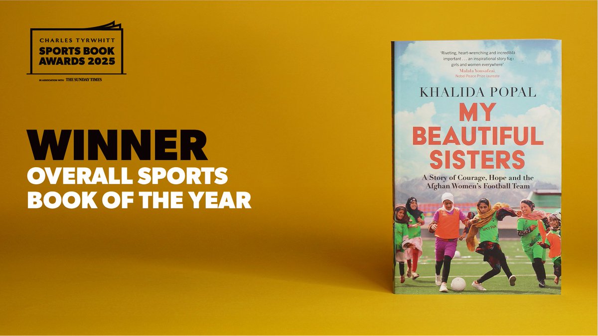The Charles Tyrwhitt Sports Book Awards (@sportsbookaward) on Twitter photo The WINNER of the 2025 Overall Sports Book of the Year is...
My Beautiful Sisters, Khalida Popal (<a href="/johnmurrays/">John Murray Press</a>)
Chosen for its extraordinary power, emotional depth, and global relevance, Khaldia Popal’s courageous and compelling memoir tells the story of the Afghan women’s The WINNER of the 2025 Overall Sports Book of the Year is...
My Beautiful Sisters, Khalida Popal (<a href="/johnmurrays/">John Murray Press</a>)
Chosen for its extraordinary power, emotional depth, and global relevance, Khaldia Popal’s courageous and compelling memoir tells the story of the Afghan women’s