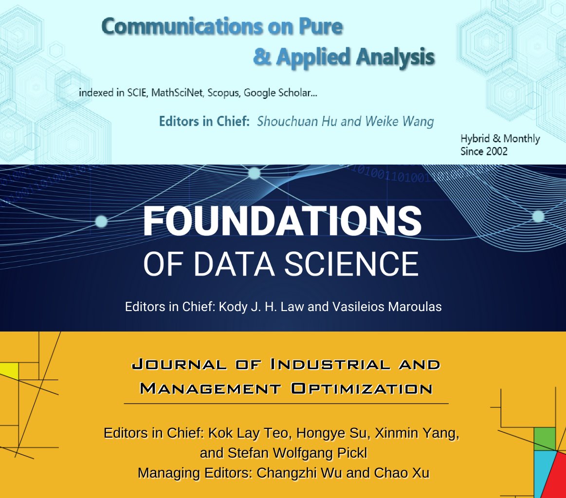 New issues of CPAA, FoDS, and JIMO are now available! Check them out below:
CPAA 24-9
aimsciences.org/cpaa/article/2…
FoDS 7-3
aimsciences.org/FoDS/article/2…
JIMO 21-6
aimsciences.org/jimo/article/2…