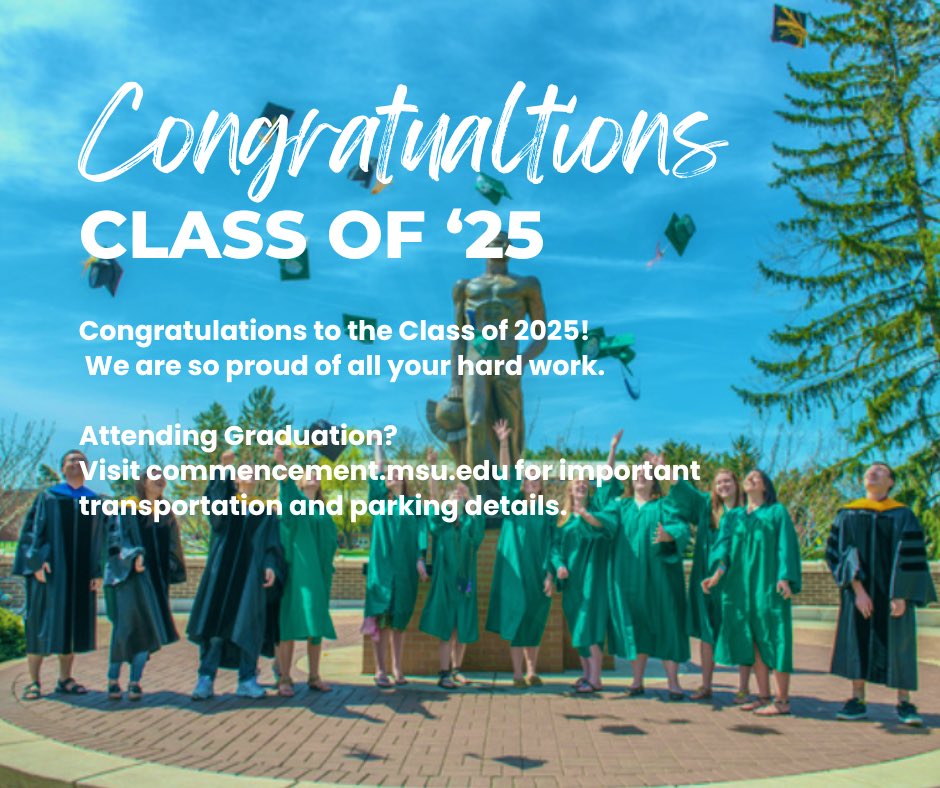 Congratulations to the MSU Class of 2025! 🎓 Your hard work, dedication, and perseverance have led you to this amazing milestone. As you celebrate your achievements, don't forget to check out commencement.msu.edu/guests/directi… for important information on parking, parking lot maps,
