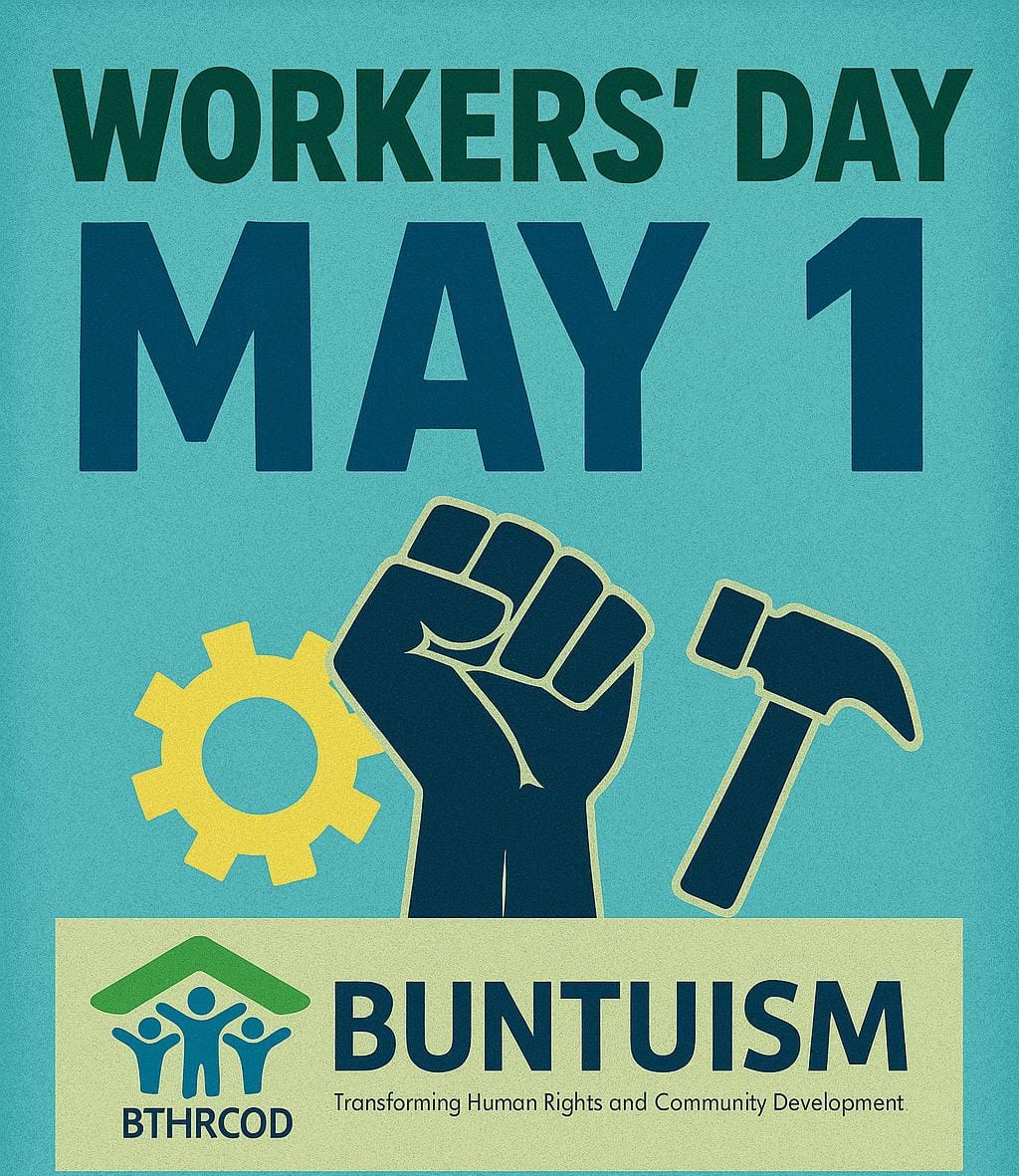 BuntuismB's tweet photo. This Workers' Day, we stand united to demand dignity, fairness, and justice. Let’s end corruption, stop the exploitation of workers, and build a future rooted in equality and social justice. Together, our voices are stronger. https://t.co/hMv1yRpGTq
