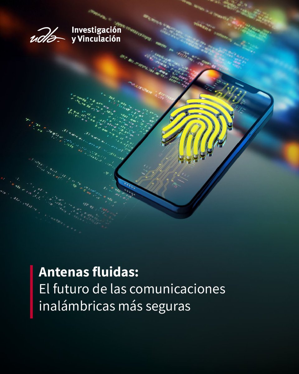 UDLA_Investiga's tweet image. 📡 ¿Sabías que las antenas fluidas pueden proteger mejor nuestras comunicaciones?
Investigadores de @udlaecuador publican avances clave en seguridad inalámbrica en revista IEEE Q1.
Lee más:
ieeexplore.ieee.org/abstract/docum…
#UDLAinvestiga #AntenasFluidas #SeguridadDigital