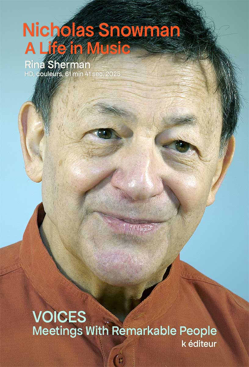 Nicholas Snowman, A Life in Music / <a href="/RinaShermanll/">Rina Sherman</a>  VOICES, rencontres avec des personnes remarquables HD, couleurs, 61 min 41 sec, k éditeur, Paris, 2025  Nicholas Snowman was invited by Pierre Boulez, to help establish <a href="/Ircam/">IRCAM</a>.  WATCH THE FILM ON VOD : vimeo.com/ondemand/nicho…